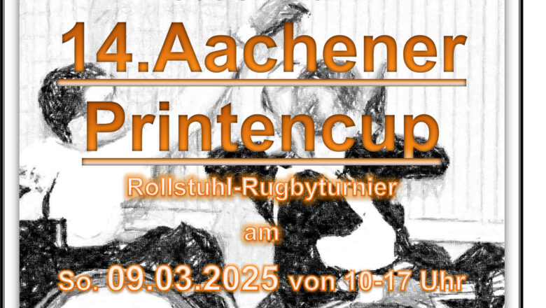 Rollstuhl- Rugby- Mannschaft EUREGIOborderlineRR lädt zum 14.Aachener Printencup